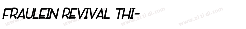 Fraulein Revival Thi字体转换